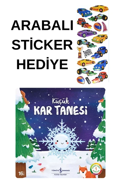 ARABALI STİCKER HEDİYELİ - OKUL ÖNCESİ RESİMLİ KİTAPLAR MASAL - KÜÇÜK KAR TANESİ ürün görseli