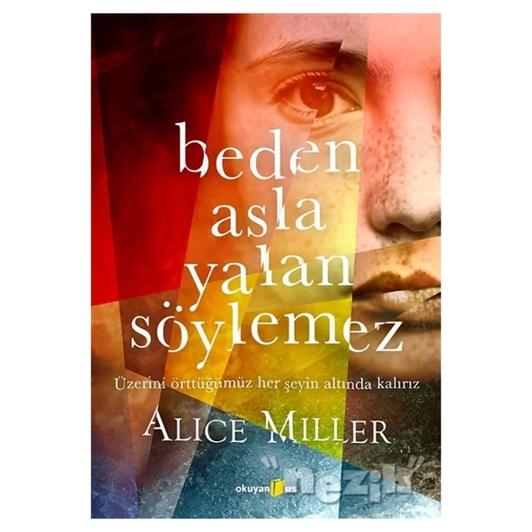 Beden Asla Yalan Söylemez ürün görseli