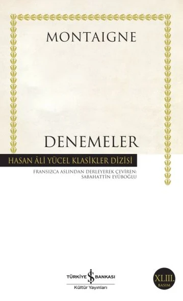 Denemeler Montaigne - Hasan Ali Yücel Klasikleri ürün görseli 1