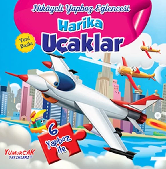 Harika Uçaklar - Hikayeli Yapboz Eğlencesi (6 Yapboz İle)