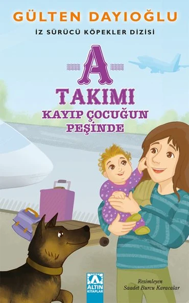 A Takımı - Kayıp Çocuğun Peşinde - İz Sürücü Köpekler Dizisi 5 ürün görseli 1