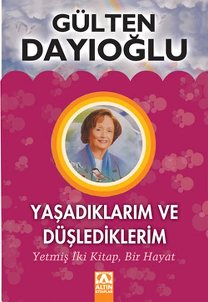 Yaşadıklarım ve Düşlediklerim ürün görseli 1