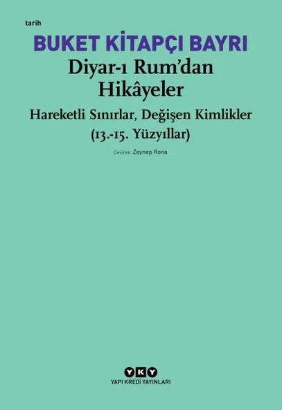 Diyar-ı Rum’dan Hikayeler