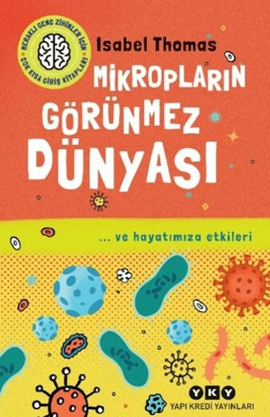 Mikropların Görünmez Dünyası