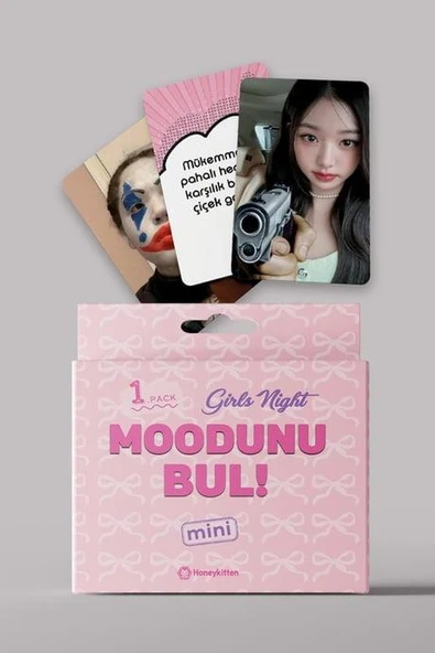 MİNİ MOODUNU BUL GIRLS NIGHT 1.PAKET
