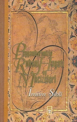 Peygamberimizin Ruhani Hayatı ve Mucizeleri Mevlana İmam-ı Şibli Timaş Yayınları ürün görseli