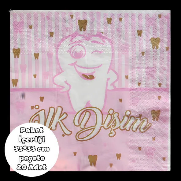 İlk Dişim Pembe Peçete 33*33 cm 20 Adet ürün görseli 1