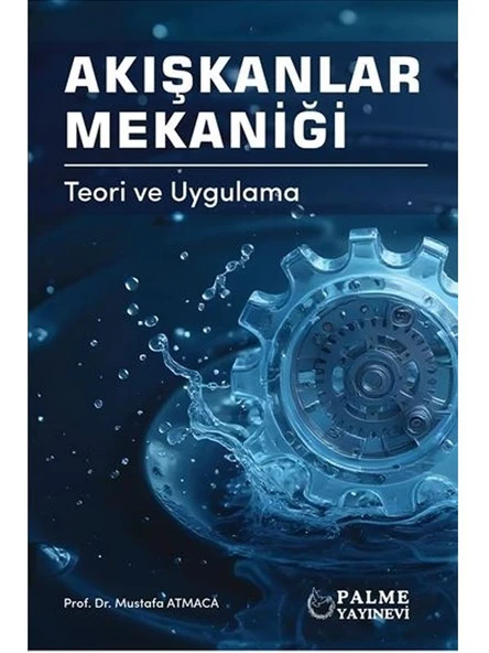 AKIŞKANLAR MEKANİĞİ TEORİ VE UYGULAMA (PALME) ürün görseli 1