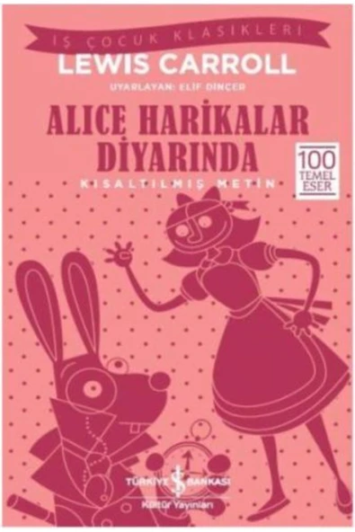 Kısaltılmış Metin Alice Harikalar Diyarında ürün görseli