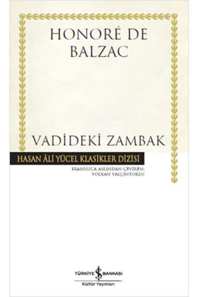 Vadideki Zambak - Honore De Balzac / Iş Bankası Kültür Yayınları - Resim 2