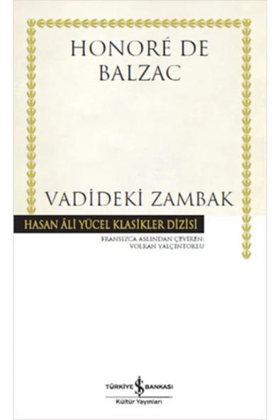 Vadideki Zambak - Honore De Balzac - Iş Bankası Kültür Yayınları ürün görseli