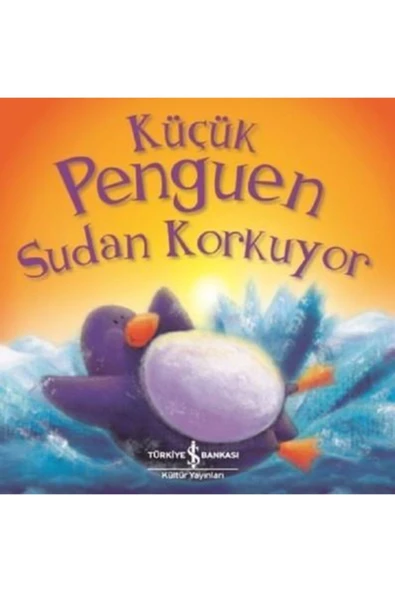 Küçük Penguen Sudan Korkuyor Rachel Ellıot 9786052956090 ürün görseli