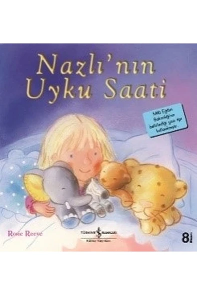 AAAA İlk Okuma Kitaplarım Nazlının Uyku Saati Rosıe Reeve ürün görseli
