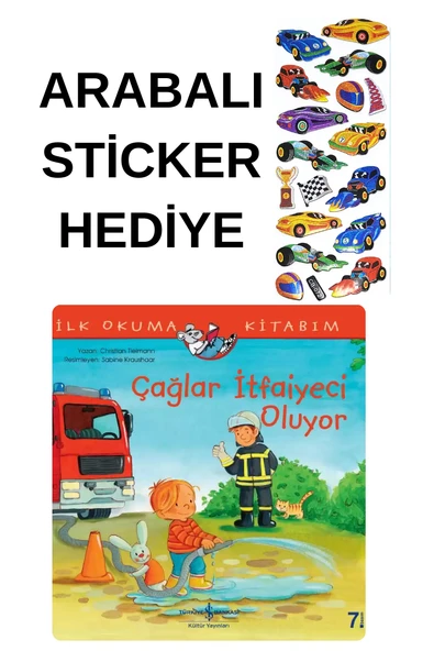 ARABALI STİCKER HEDİYELİ - OKUL ÖNCESİ RESİMLİ KİTAPLAR  - ÇAĞLAR İTFAİYECİ OLUYOR ürün görseli