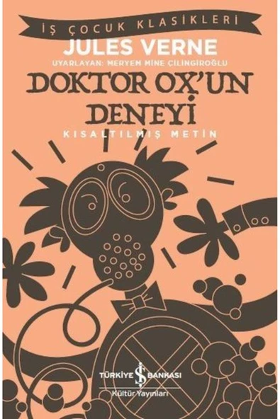 Doktor Ox’un Deneyi (KISALTILMIŞ METİN) ürün görseli