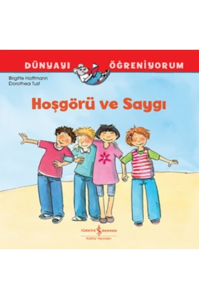 Hoşgörü Ve Saygı Dünyayı Öğreniyorum ürün görseli