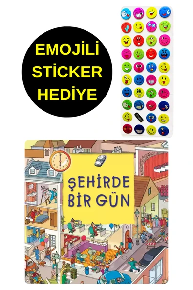 EMOJİLİ  STİCKER HEDİYE  - OKUL ÖNCESİ RESİMLİ KİTAPLAR  - ŞEHİRDE BİR GÜN ürün görseli