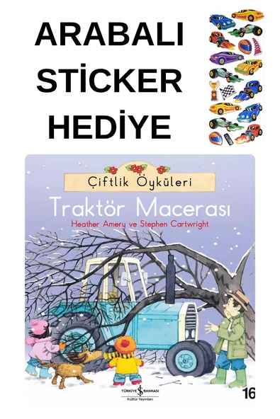 ARABALI STİCKER HEDİYELİ - OKUL ÖNCESİ RESİMLİ KİTAPLAR MASAL - TRAKTÖR MACERASI ürün görseli