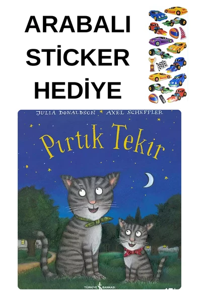 ARABALI STİCKER HEDİYELİ - OKUL ÖNCESİ RESİMLİ KİTAPLAR MASAL - PIRTIK TEKİR ürün görseli