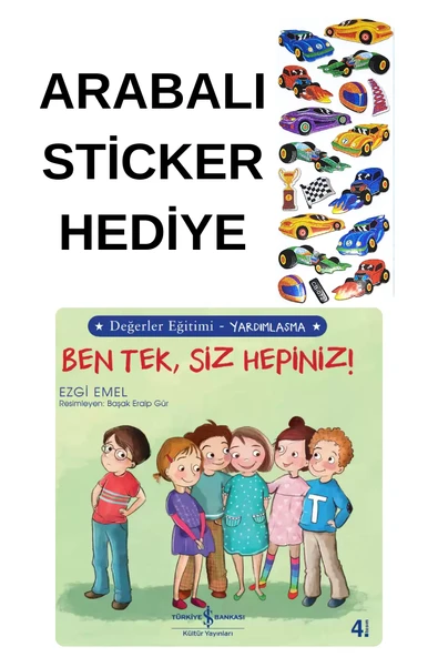 ARABALI STİCKER HEDİYELİ - Ben Tek, Siz Hepiniz! Değerler Eğitimi – Yardımlaşma ürün görseli