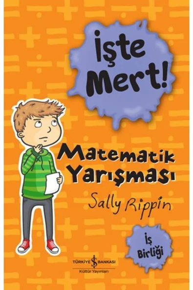 İşte Mert! – Matematik Yarışması – İş Birliği (7-8 Yaş) (Sally Rippin) ürün görseli