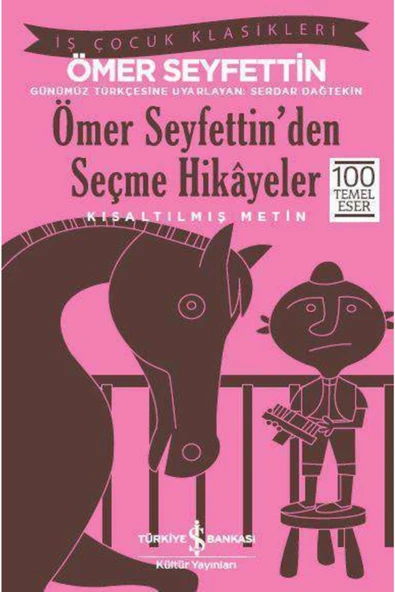 Ömer Seyfettin’den Seçme Hikâyeler – Kısaltılmış Metin ürün görseli