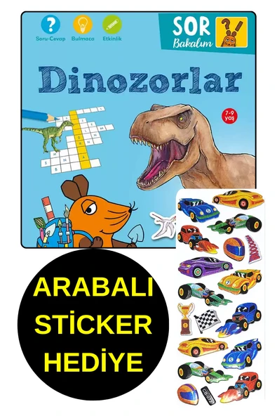 ARABALI  STİCKER HEDİYE  - OKUL ÖNCESİ RESİMLİ KİTAPLAR -  DİNOZORLAR - SOR BAKALIM ürün görseli