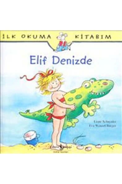 İlk Okuma Kitabım Elif Denizde ürün görseli