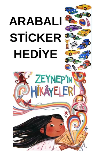 ARABALI STİCKER HEDİYELİ - OKUL ÖNCESİ RESİMLİ KİTAPLAR  - Zeynep’in Hikâyeleri ürün görseli