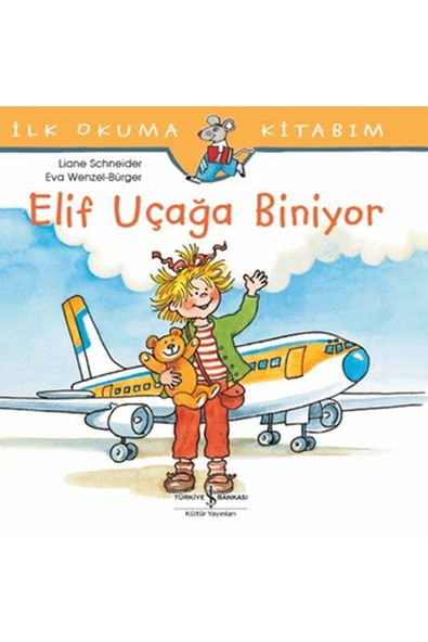 İlk Okuma Kitabım - Elif Uçağa Biniyor ürün görseli