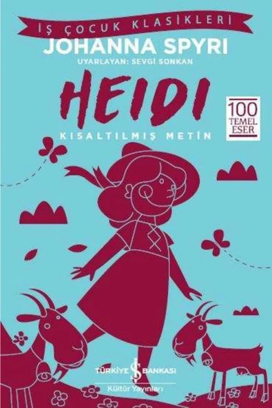 Heidi (kısaltılmış Metin) - Johanna Spyri ürün görseli