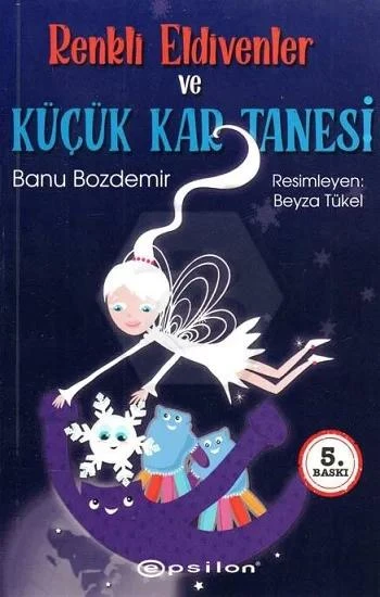 Renkli Eldivenler ve Küçük Kar Tanesi ürün görseli