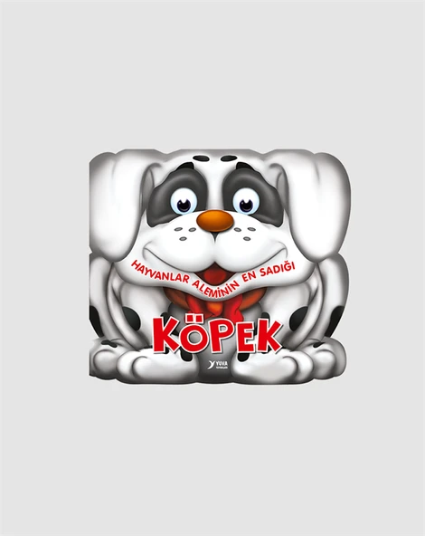 Hayvanlar Aleminin En Sadığı : Köpek - Kolektif - Yuva Yayınları ürün görseli