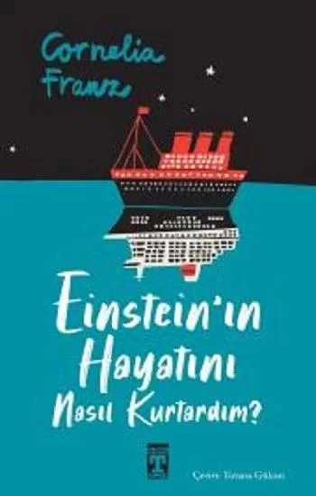 Einstein'ın Hayatını Nasıl Kurtardım? ürün görseli