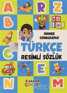 Örnek Cümlelerle Türkçe Resimli Sözlük - Hüseyin Utku Gültekin - Karatay Yayınları ürün görseli