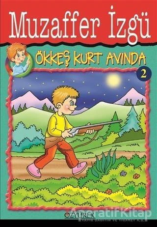 Ökkeş Kurt Avında 2 ürün görseli