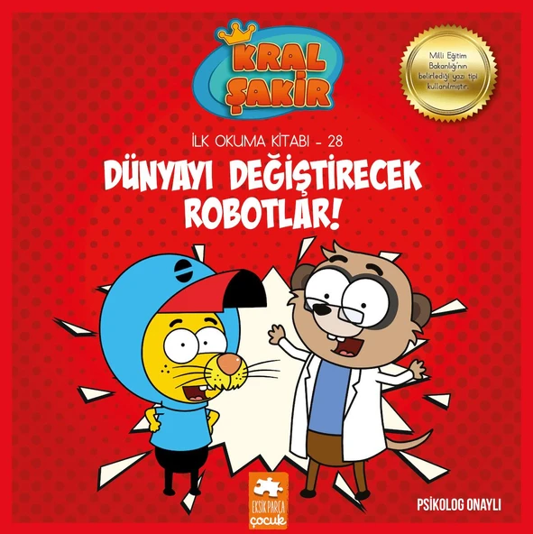 Kral Şakir - Dünyayı Değiştirecek Robotlar! ürün görseli