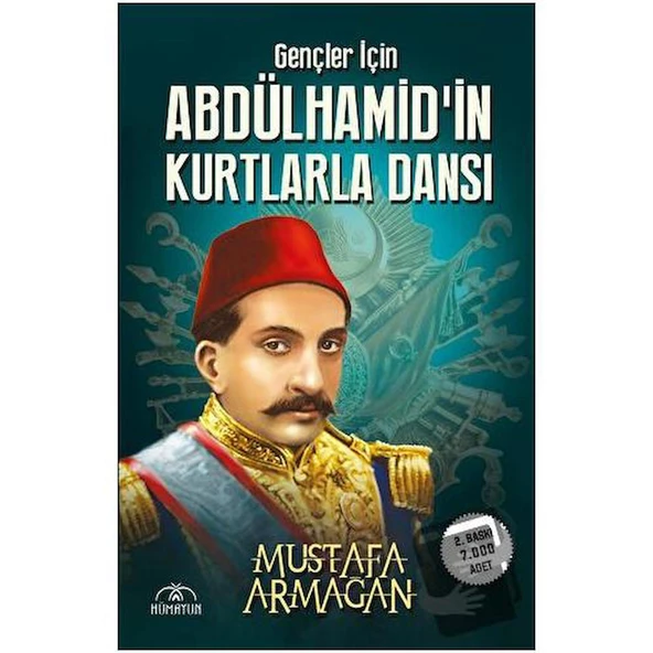 Gençler İçin Abdülhamid’in Kurtlarla Dansı ürün görseli