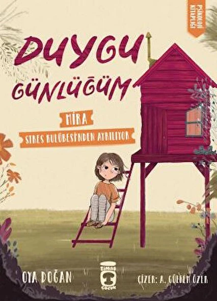 Mira Stres Kulübesinden Ayrılıyor - Duygu Günlüğüm ürün görseli
