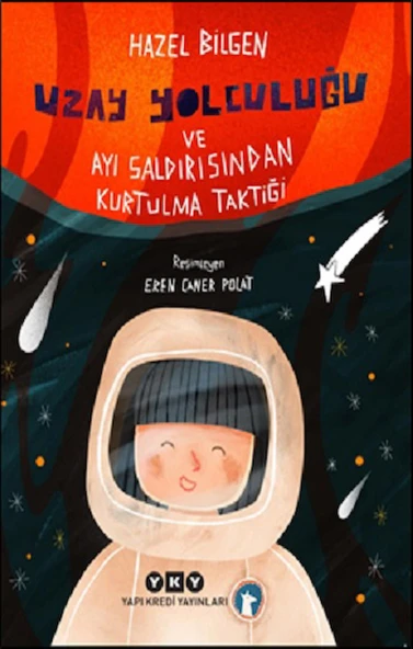 Uzay Yolculuğu ve Ayı Saldırısından Kurtulma Taktiği ürün görseli