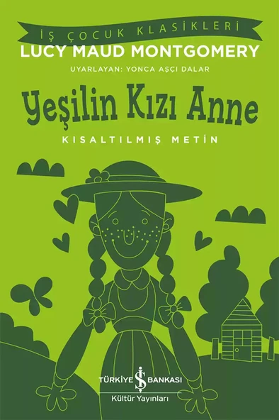 Yeşilin Kızı Anne-Kısaltılmış Metin ürün görseli