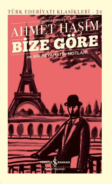 Bize Göre Ve Bir Seyahatin Notları ürün görseli