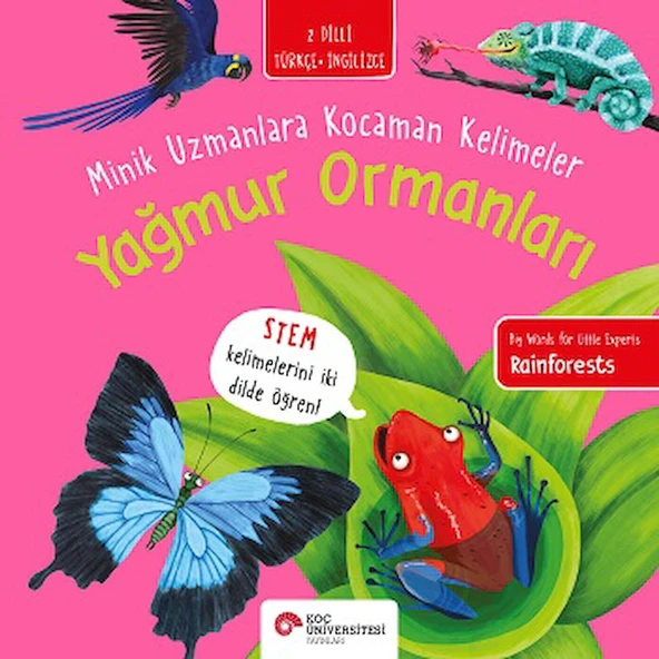Yağmur Ormanları - Minik Uzmanlara Kocaman Kelimeler ürün görseli