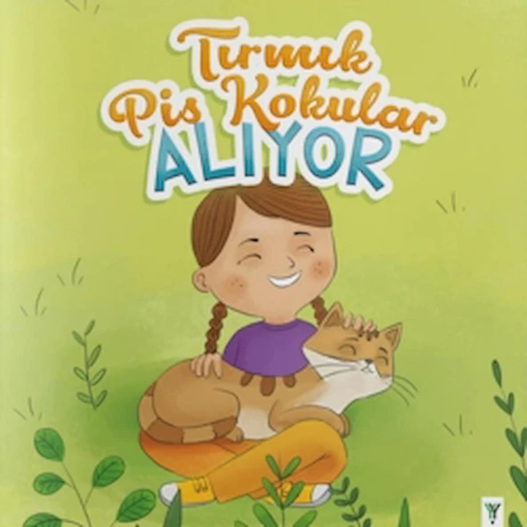 Tırmık Pis Kokular Alıyor / Kolektif / Yeşilay Yayınları / 9789759578930 ürün görseli