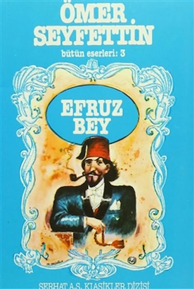 Serhat / Efruz Bey (Ömer Seyfettin) ürün görseli