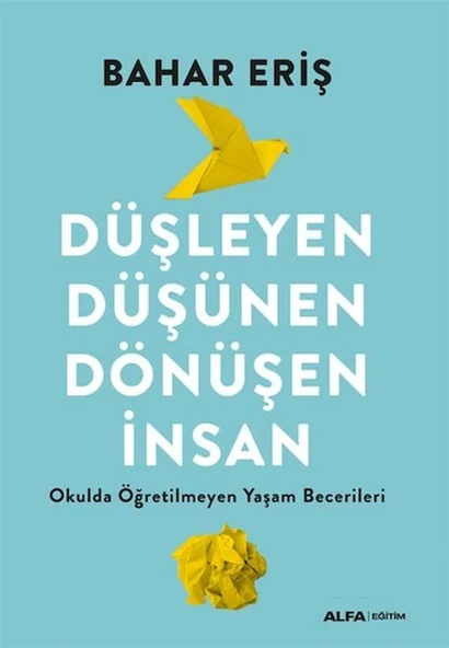 Düşleyen Düşünen Dönüşen İnsan ürün görseli