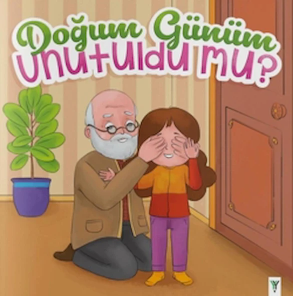 Doğum Günüm Unutuldu Mu? / Kolektif / Yeşilay Yayınları / 9786057251220 ürün görseli
