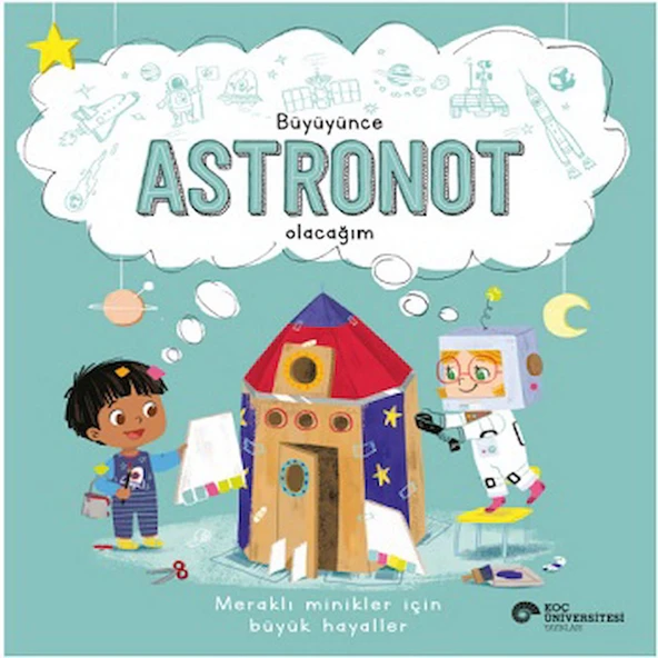Büyüyünce Astronot Olacağım ürün görseli