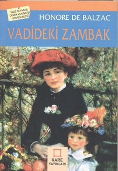 Vadideki Zambak / Honore de Balzac / Kare Yayınları / 9789758980635 ürün görseli