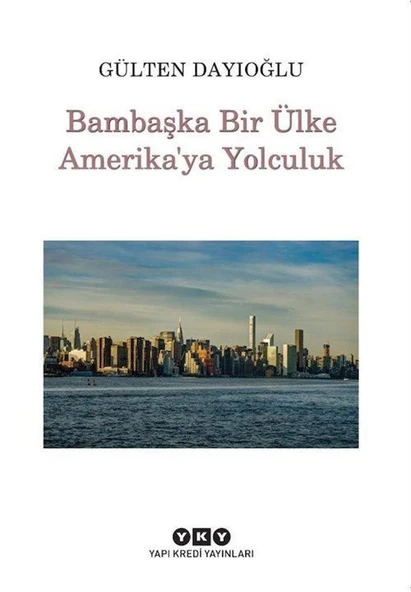 Bambaşka Bir Ülke Amerika'ya Yolculuk ürün görseli